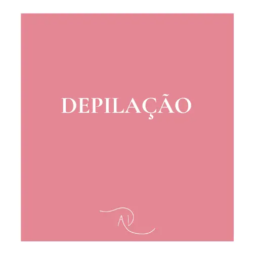 DEPILAÇAO